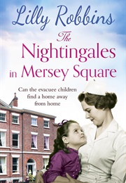 The Nightingales in Mersey Square (Lilly Robbins)