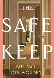The Safe Keep (Yael Van Wouden)