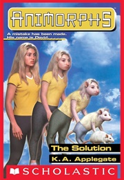 Animorphs: The Solution (K.A. Applegate)