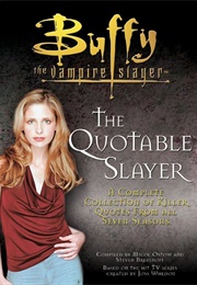 The Quotable Slayer (Stephen Brezenoff)