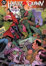 Harley Quinn Vol. 1: Destructive Comics (Elliott Kalan)