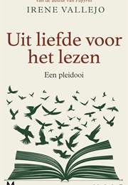 Uit Liefde Voor Het Leven (Irene Vallejo)