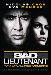 Bad Lieutenant: Port of Call - New Orleans (2009)