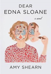 Dear Edna Sloane (Amy Shearn)