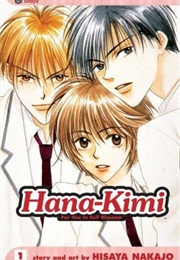 Hana-Kimi: For You in Full Blossom, Vol. 1 (Hisaya Nakajo)