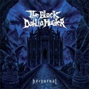 Nocturnal - The Black Dahlia Murder (2007)