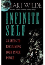 Infinite Self (Stuart Wilde)