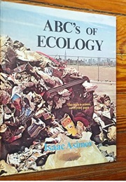ABC's of Ecology (Isaac Asimov)