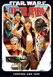 Star Wars: Doctor Aphra, Vol. 1: Fortune and Fate (Alyssa Wong)