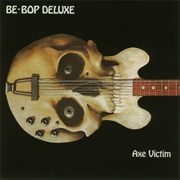 Be-Bop Deluxe - Rocket Cathedrals