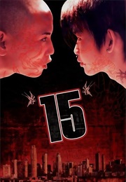 15: The Movie (2003)