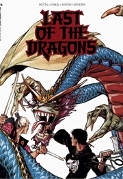 Epic Graphic Novel: Last of the Dragons (O'Neil, Potts, Austen, Severin)