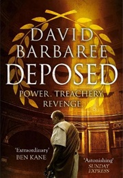 Deposed (David Barbaree)