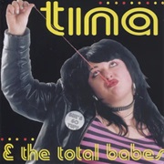 She's So Tuff – Tina & the Total Babes