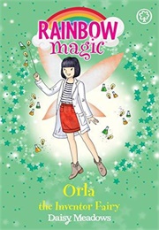 Orla the Inventor Fairy (Daisy Meadows)