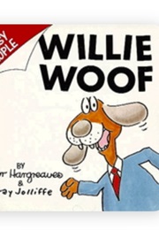 Willie Woof (Roger Hargreaves & Gray Jolliffe)