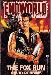 Endworld: The Fox Run (David Robbins)