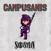 Dont You Ever Leave Your Room (Campusanis)