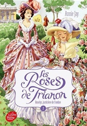 Les Roses De Trianon