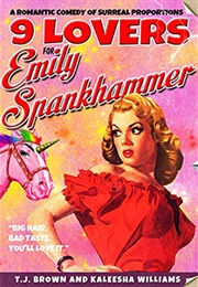 9 Lovers for Emily Spankhammer (Kaleesha Williams)