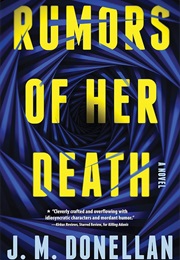 Rumors of Her Death (J.M. Donellan)