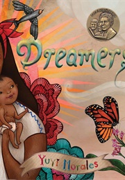 Dreamers (Yuyi Morales)
