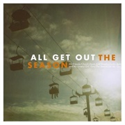 All Get Out - The Season