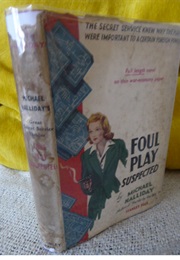 Foul Play Suspected (John Creasey as Michael Halliday)