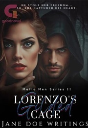 Mafia Men II: Lorenzo's Gilded Cage (Janedoewritings)