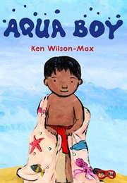 Aqua Boy (Ken Wilson-Max)