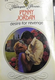 Desire for Revenge (Penny Jordan)