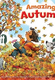 Amazing Autumn (Jennifer Marino Walters)