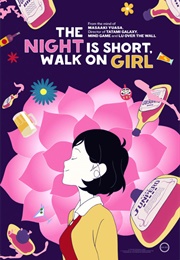 The Night Is Short, Walk on Girl (2017)