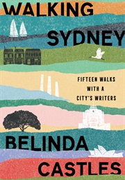 Walking Sydney (Belinda Castles)