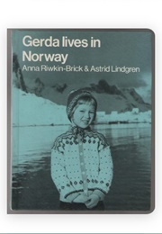 Gerda Lives in Norway (Astrid Lindgren)