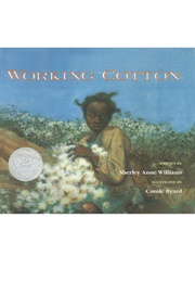 Working Cotton (Carole Byard)