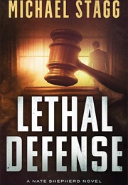 Lethal Defense (Michael Stagg)