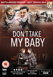 Don't Take My Baby (2015)
