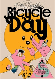 Brian Blomerth's Bicycle Day (Brian Blomerth)