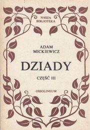 Dziady Cz. III (Adam Mickiewicz)