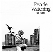 People Watching - Sam Fender