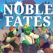 Noble Fates
