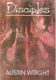 Disciples (Austin Wright)