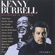 Kenny Burrell - Ellington Is Forever, Vol. 1