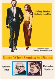 Guess Who's Coming to Dinner (1967)
