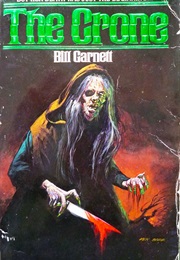 The Crone (Bill Garnett)