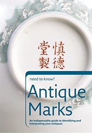 Antique Marks (Collins Need to Know?) (Harpercollins Publishers)
