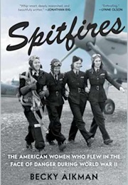 Spitfires (Becky Aikman)