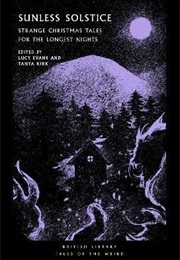 Sunless Solstice (Kirk, Tanya (Ed))