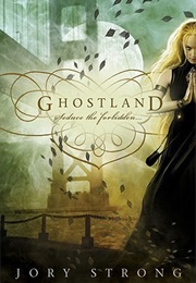 Ghostland (Jory Strong)